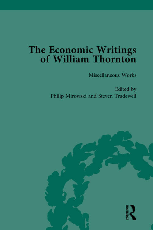 Book cover of The Economic Writings of William Thornton Vol 1