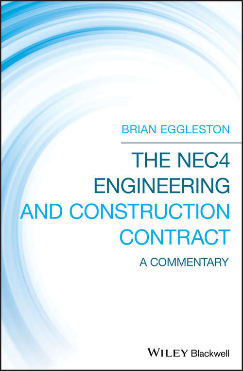 Book cover of The NEC4 Engineering and Construction Contract: A Commentary (3)