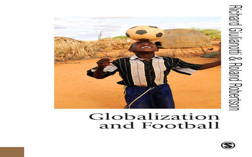 Book cover of Globalization and Football