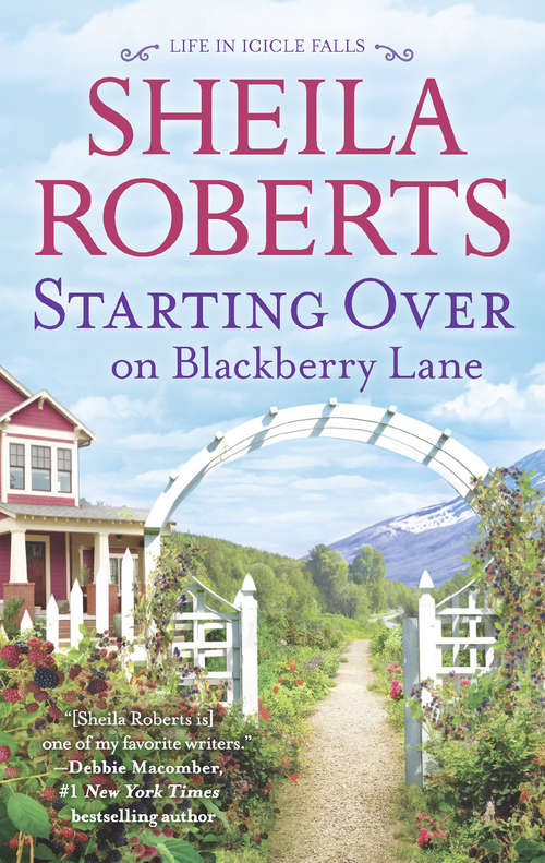 Book cover of Starting Over On Blackberry Lane (ePub edition) (Life in Icicle Falls #10)