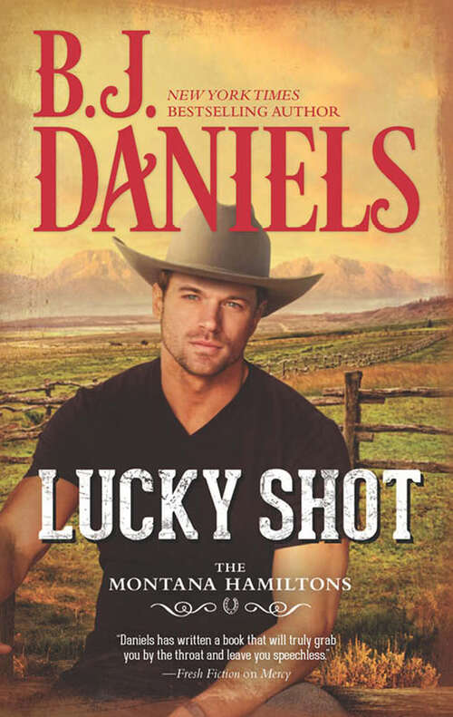 Book cover of Lucky Shot (ePub edition) (The Montana Hamiltons #3)