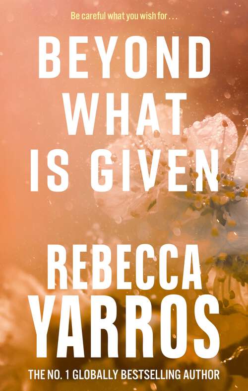 Book cover of Beyond What is Given (Flight & Glory)