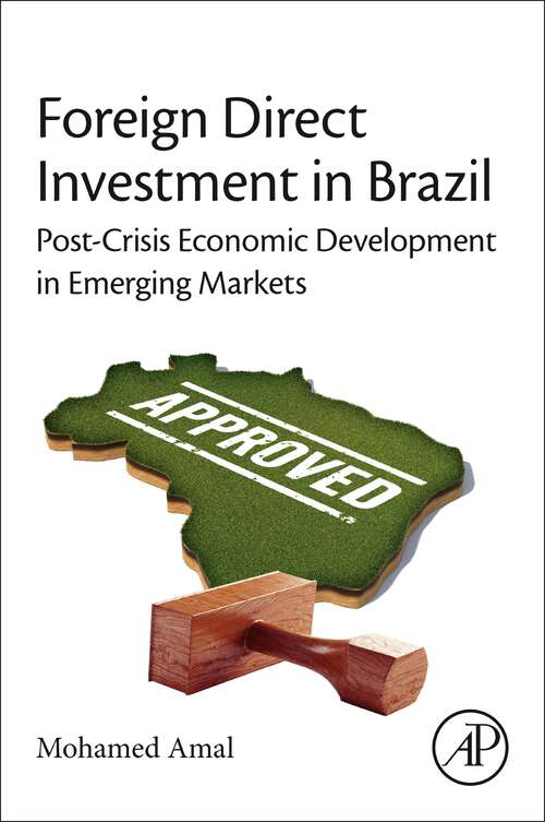 Book cover of Foreign Direct Investment in Brazil: Post-Crisis Economic Development in Emerging Markets