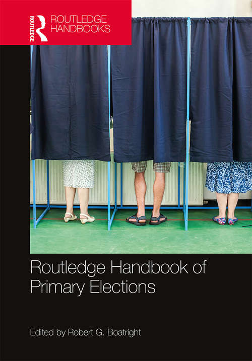 Book cover of Routledge Handbook of Primary Elections