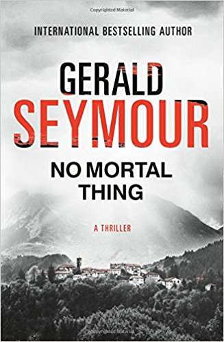 Book cover of No Mortal Thing: She Will Take Him To The Heart Of One Of The Most Feared Mafia Clans (Empty Throne Ser.)