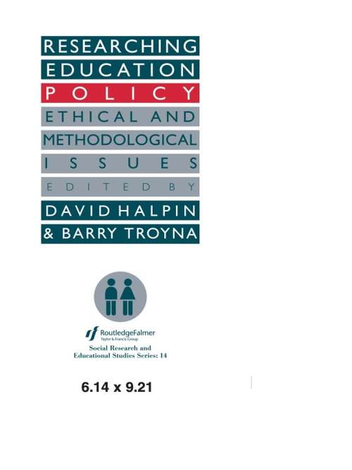 Book cover of Researching education policy: Ethical and methodological issues