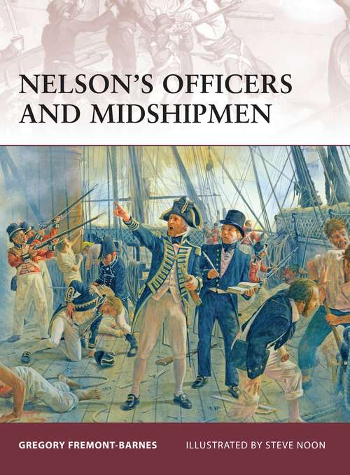 Book cover of Nelson’s Officers and Midshipmen (Warrior)