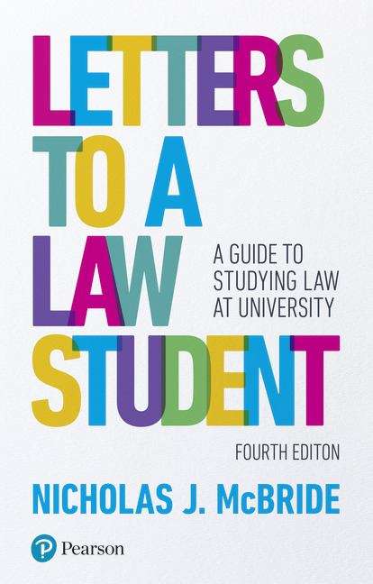 Book cover of Letters To A Law Student: A Guide To Studying Law At University (PDF)