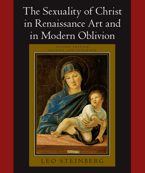 Book cover of The Sexuality of Christ in Renaissance Art and in Modern Oblivion (2)