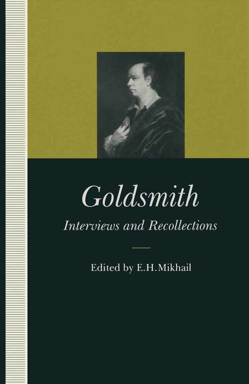 Book cover of Goldsmith: Interviews and Recollections (1st ed. 1993) (Interviews and Recollections)
