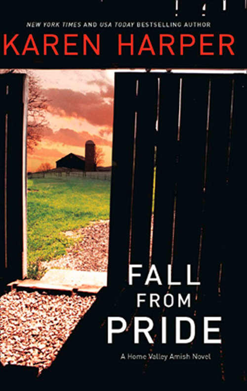 Book cover of Fall From Pride (ePub First edition) (A Home Valley Amish Novel #1)