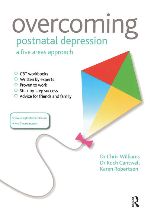 Book cover of Overcoming Postnatal Depression: A Five Areas Approach