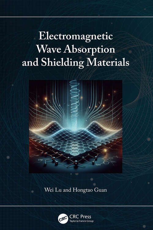 Book cover of Electromagnetic Wave Absorption and Shielding Materials