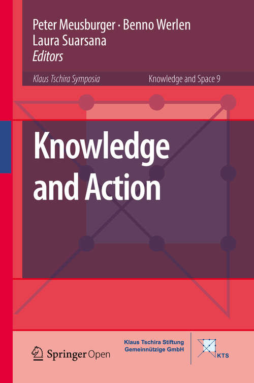 Book cover of Knowledge and Action (Knowledge and Space #9)
