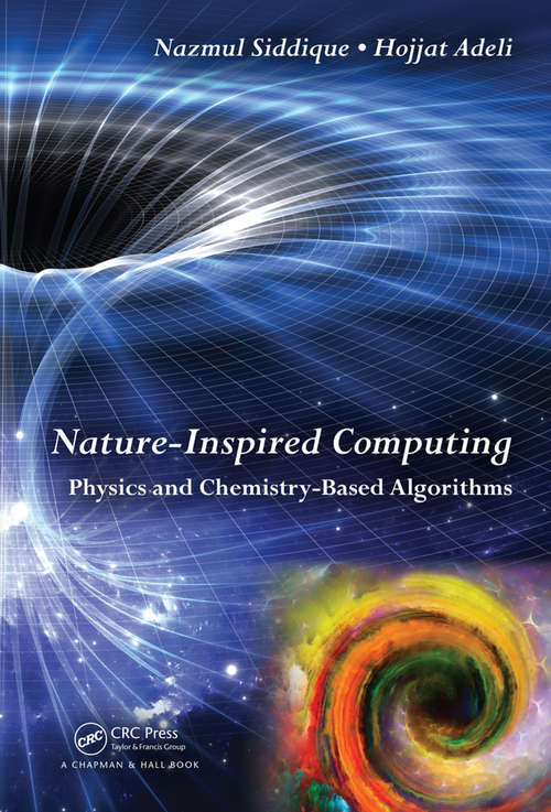 Book cover of Nature-Inspired Computing: Physics and Chemistry-Based Algorithms