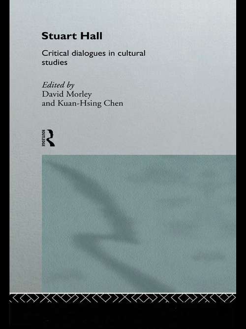 Book cover of Stuart Hall: Critical Dialogues in Cultural Studies