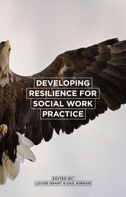 Book cover of Developing Resilience for Social Work Practice (PDF)