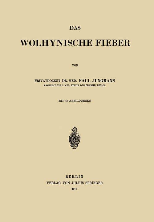 Book cover of Das Wolhynische Fieber (1919)