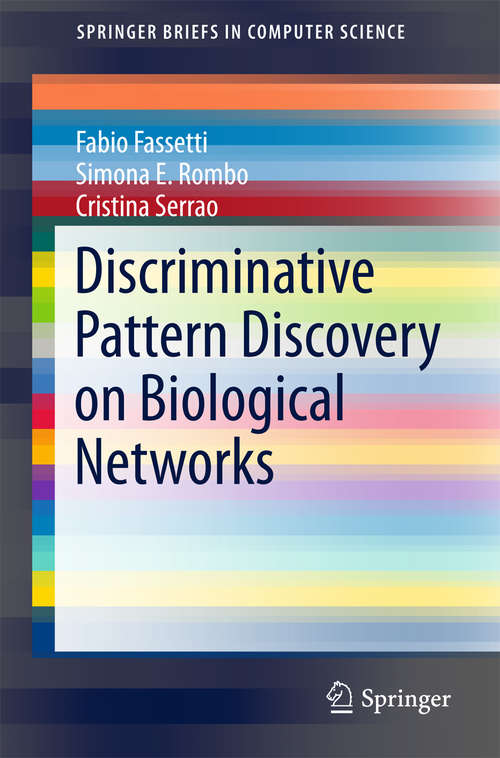 Book cover of Discriminative Pattern Discovery on Biological Networks (SpringerBriefs in Computer Science)