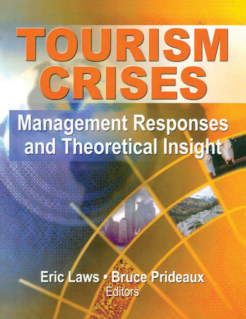 Book cover of Tourism Crises: Management Responses and Theoretical Insight