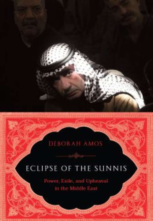 Book cover of Eclipse of the Sunnis: Power, Exile, and Upheaval in the Middle East