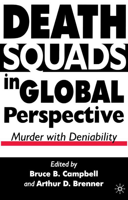 Book cover of Death Squads in Global Perspective: Murder with Deniability (2000)