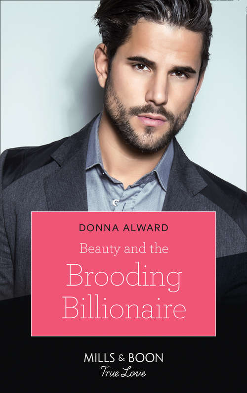 Book cover of Beauty And The Brooding Billionaire (ePub edition) (South Shore Billionaires #2)