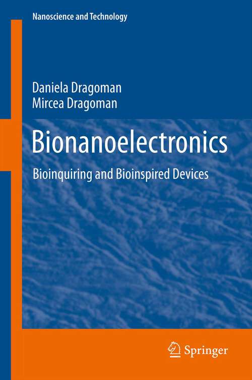 Book cover of Bionanoelectronics: Bioinquiring and Bioinspired Devices (2012) (NanoScience and Technology)