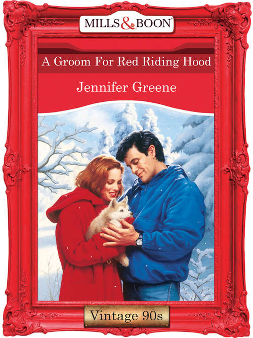 Book cover of A Groom For Red Riding Hood (ePub First edition) (Mills And Boon Vintage Desire Ser. #893)