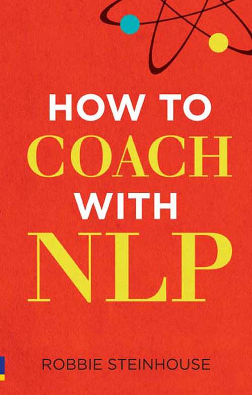 Book cover of How to Coach with NLP