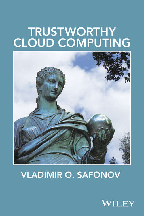 Book cover of Trustworthy Cloud Computing (4) (Wiley - IEEE)