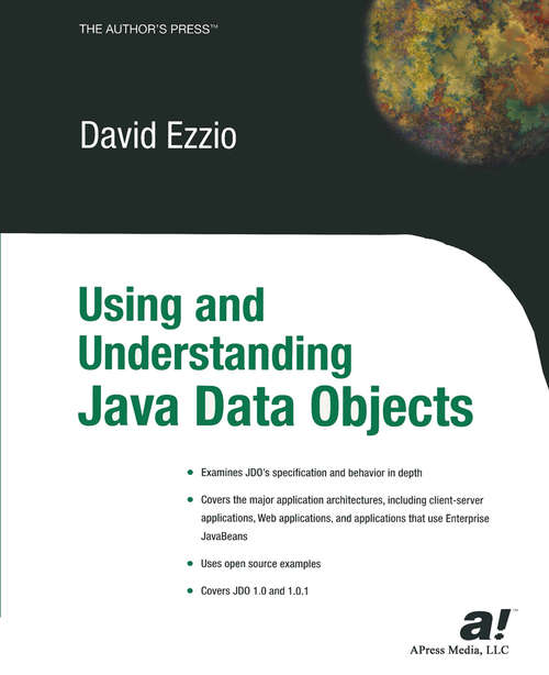 Book cover of Using and Understanding Java Data Objects (1st ed.)