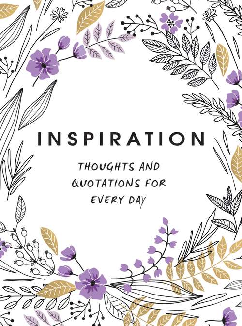 Book cover of Inspiration: Thoughts and Quotations for Every Day