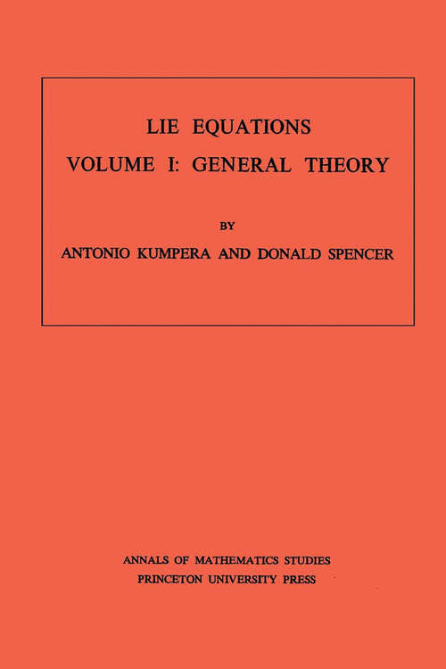 Book cover of Lie Equations, Vol. I: General Theory. (AM-73)