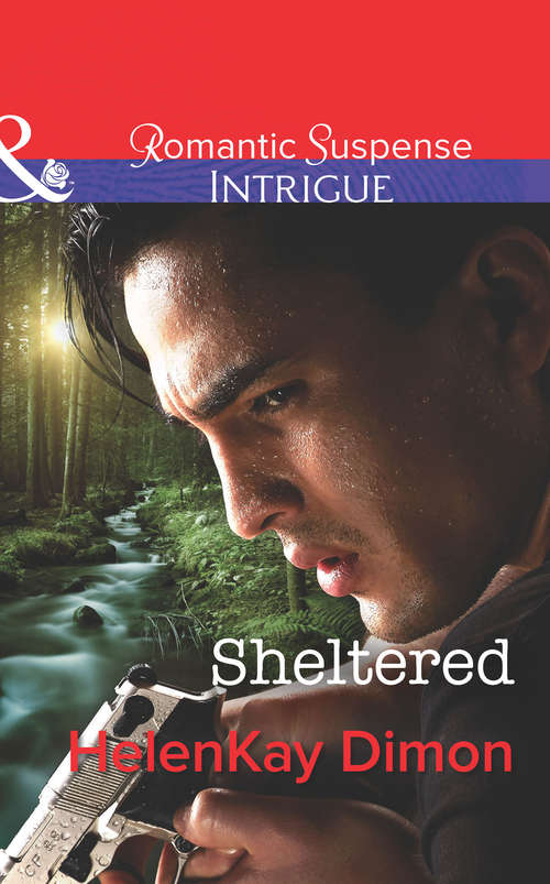 Book cover of Sheltered: Surrendering To The Sheriff Sheltered Leverage (ePub First edition) (Corcoran Team: Bulletproof Bachelors #2)