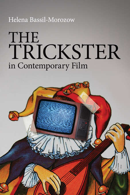 Book cover of The Trickster in Contemporary Film