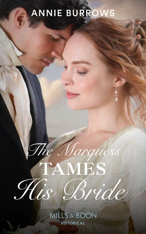 Book cover of The Marquess Tames His Bride: Innocent In The Prince's Bed The Marquess Tames His Bride A Warriner To Tempt Her (ePub edition) (Brides for Bachelors #2)