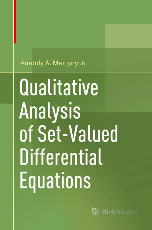 Book cover of Qualitative Analysis of Set-Valued Differential Equations (1st ed. 2019)