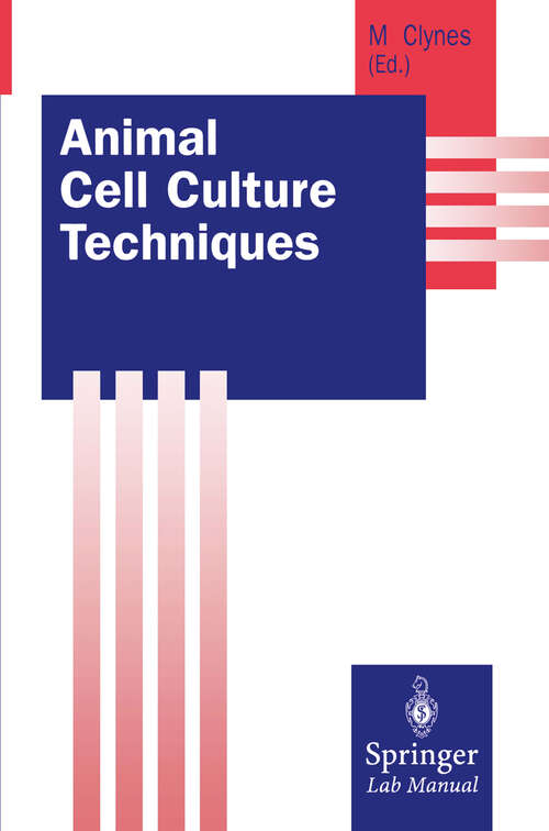 Book cover of Animal Cell Culture Techniques (1998) (Springer Lab Manuals)