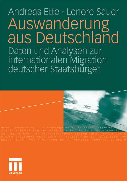 Book cover of Auswanderung aus Deutschland: Daten und Analysen zur internationalen Migration deutscher Staatsbürger (2010)