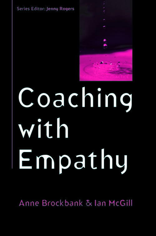 Book cover of Coaching with Empathy (UK Higher Education OUP  Humanities & Social Sciences Counselling and Psychotherapy)