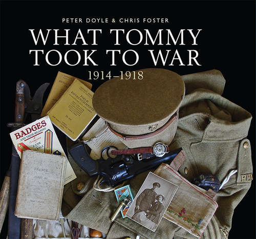 Book cover of What Tommy Took to War (Shire General Ser. #7)