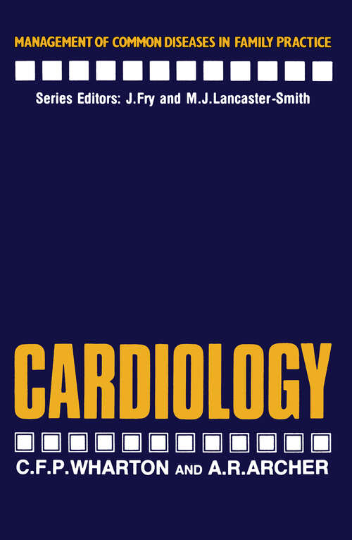Book cover of Cardiology (1986) (Management of Common Diseases in Family Practice)