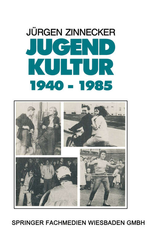 Book cover of Jugendkultur 1940 – 1985 (1987)