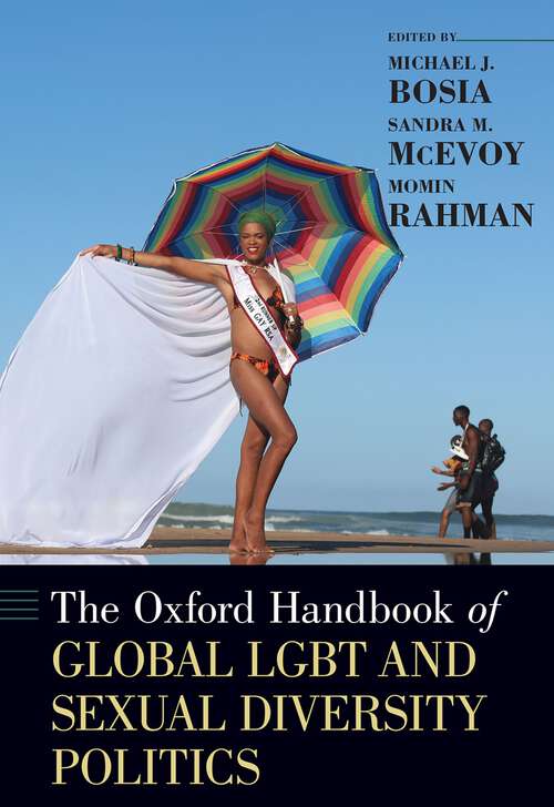 Book cover of The Oxford Handbook of Global LGBT and Sexual Diversity Politics (Oxford Handbooks)