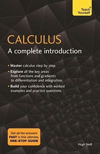 Book cover of Calculus: The Easy Way to Learn Calculus (Teach Yourself)