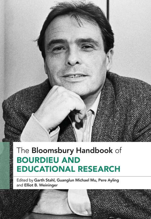 Book cover of The Bloomsbury Handbook of Bourdieu and Educational Research (Bloomsbury Handbooks)