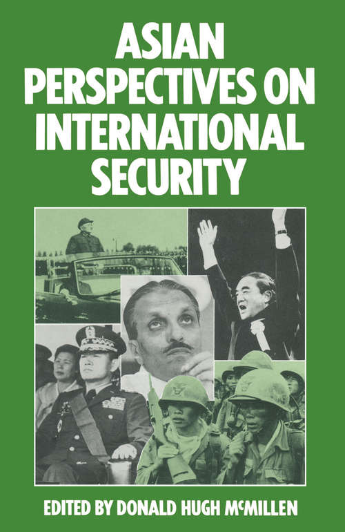 Book cover of Asian Perspectives on International Security: (pdf) (1st ed. 1984)