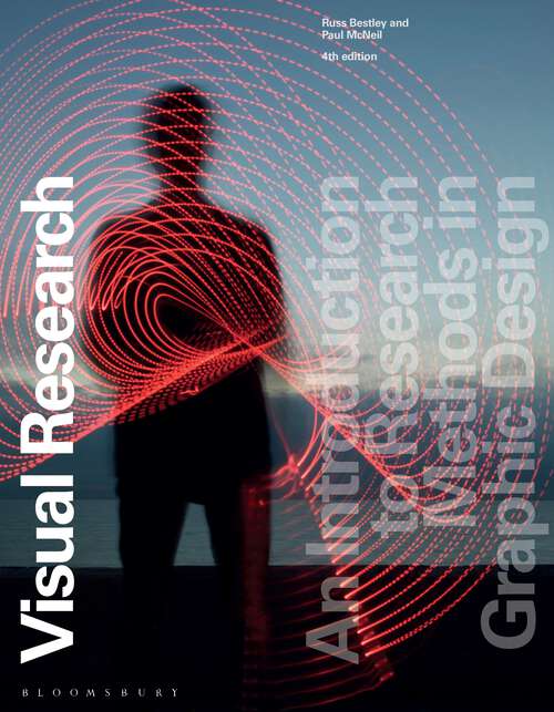 Book cover of Visual Research: An Introduction to Research Methods in Graphic Design