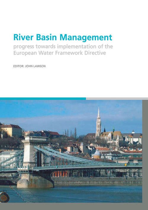 Book cover of River Basin Management: Progress Towards Implementation of the European Water Framework Directive